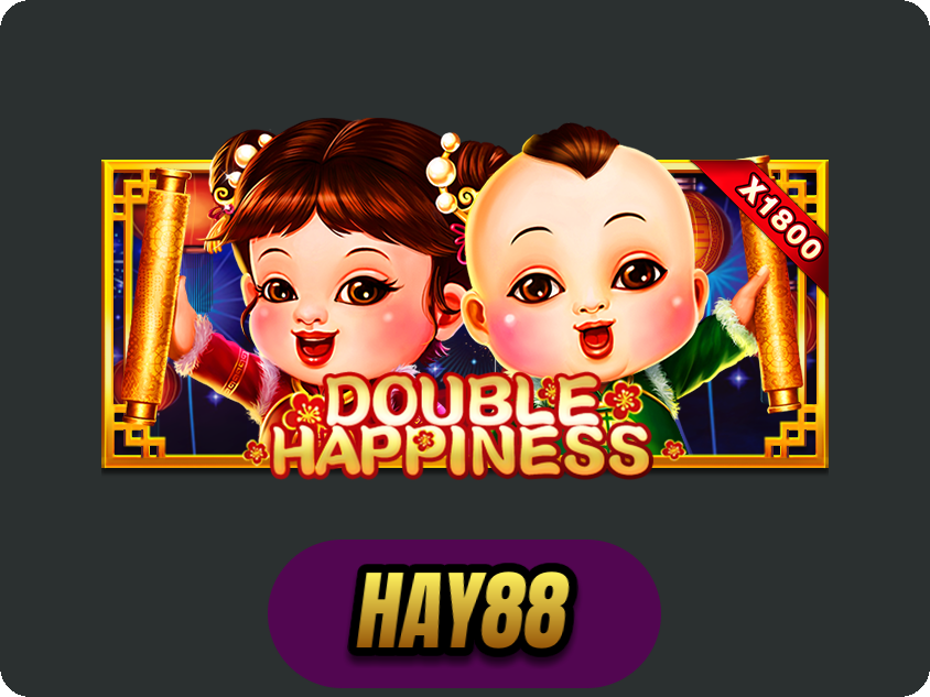 Double Happiness